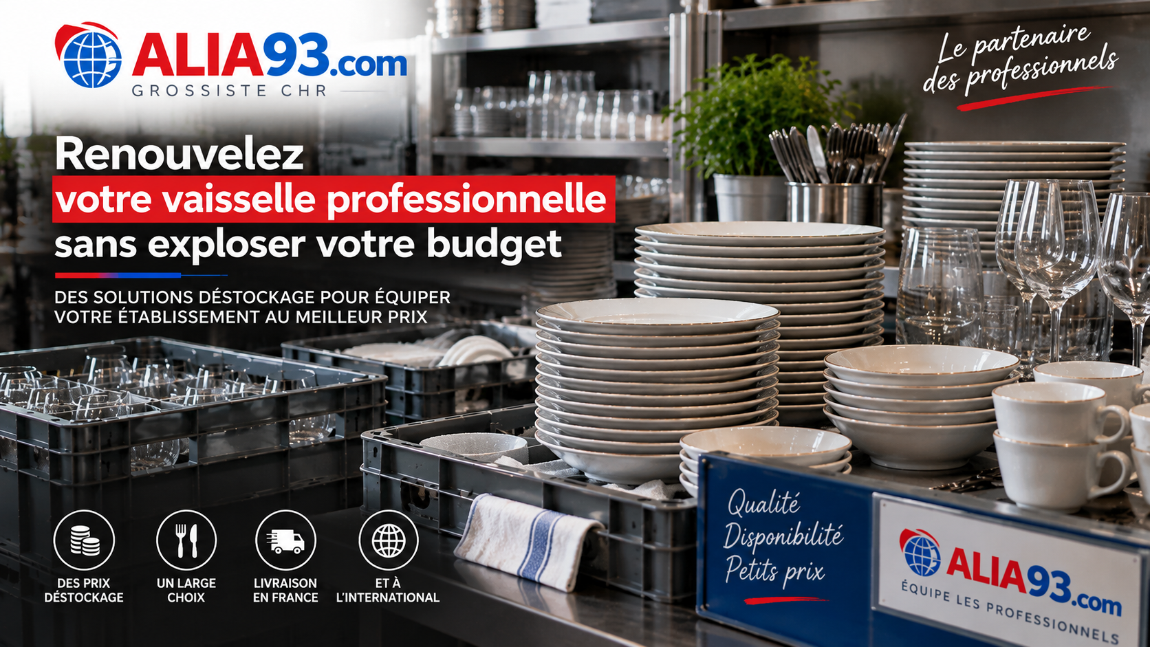 Comment renouveler sa vaisselle professionnelle sans exploser son budget ?